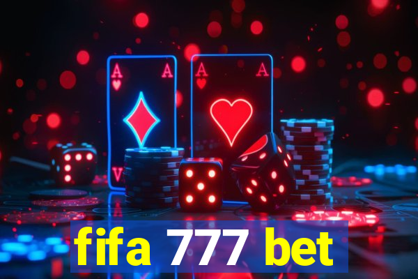 fifa 777 bet